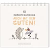 Mini-Tischkalender 2025, Man Muss Mit Allem Rechnen